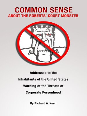 cover image of Common Sense About the Roberts' Court Monster
